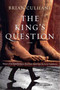 The King's Question (Poems) by Brian Culhane, 9781555975111
