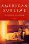 American Sublime (Poems) by Elizabeth Alexander, 9781555974329