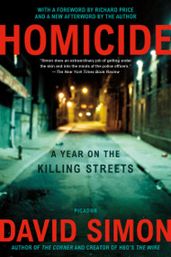 Homicide (A Year on the Killing Streets) by David Simon, 9780805080759