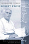 The Road Not Taken (A Selection of Robert Frost's Poems) by Robert Frost, Louis Untermeyer, Louis Untermeyer, John O'Hara Cosgrave, II, 9780805069839