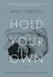 Hold Your Own (Poems) by Kate Tempest, 9781632862051