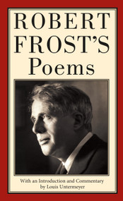 Robert Frost's Poems by Robert Frost, Louis Untermeyer, Louis Untermeyer, 9780312983321