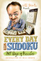 Will Shortz Presents Every Day with Sudoku (365 Days of Puzzles) by Will Shortz, Will Shortz, 9780312541583