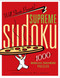 Will Shortz Presents Supreme Sudoku (1000 Wordless Crossword Puzzles) by Will Shortz, Will Shortz, 9780312681517