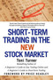 Short-Term Trading in the New Stock Market by Toni Turner, 9780312325701