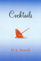 Cocktails (Poems) by D. A. Powell, 9781555973957
