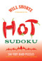 Will Shortz Presents Hot Sudoku (200 Very Hard Puzzles) by Will Shortz, 9780312565428