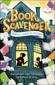 Book Scavenger - 9781250079800 by Jennifer Chambliss Bertman, 9781250079800