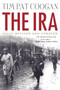 The IRA by Tim Pat Coogan, 9780312294168