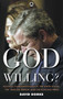 God Willing (Political Fundamentalism in the White House, the ') by David Domke, 9780745323053