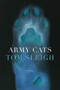 Army Cats (Poems) by Tom Sleigh, 9781555975838