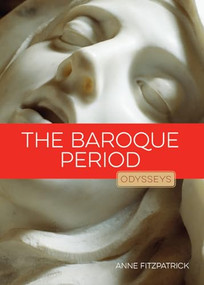 The Baroque Period by Anne Fitzpatrick, 9781628321319