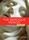 The Baroque Period by Anne Fitzpatrick, 9781628321319