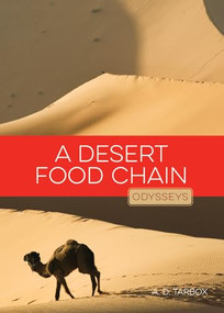 A Desert Food Chain - 9781628321401 by A.D. Tarbox, 9781628321401