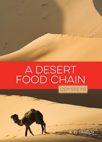 A Desert Food Chain by A.D. Tarbox, 9781628324044