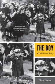 The Boy (A Holocaust Story) by Dan Porat, 9780809030729