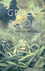 The Green Book by Jill Paton Walsh, Lloyd Bloom, 9780312641221