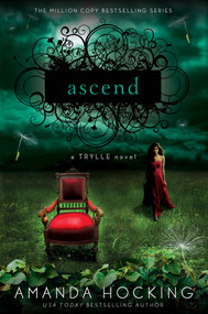 Ascend (A Trylle Novel) by Amanda Hocking, 9781250006332