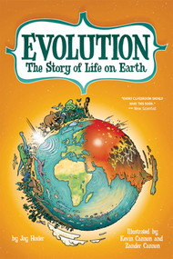 Evolution (The Story of Life on Earth) by Jay Hosler, Kevin Cannon, Zander Cannon, 9780809043118