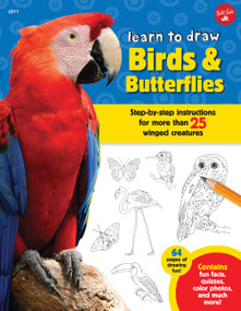 Learn to Draw Birds & Butterflies (Step-by-step instructions for more than 25 winged creatures) by Robbin Cuddy, 9781633220645
