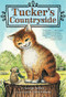 Tucker's Countryside by George Selden, Garth Williams, 9781250002563