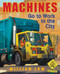 Machines Go to Work in the City by William Low, William Low, 9780805090505