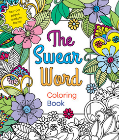 The Swear Word Coloring Book by Hannah Caner, 9781250120649