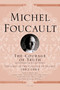 The Courage of Truth (The Government of Self and Others II; Lectures at the Collège de France, 1983-1984) by Michel Foucault, Graham Burchell, Frédéric Gros, François Ewald, Alessandro Fontana, François Ewald, Alessandro Fontana, Arnold I. Davidson, 9781250009104