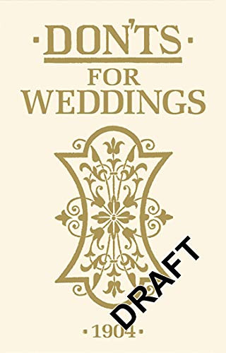 Don'ts for Weddings by , 9781408170847
