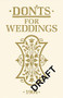 Don'ts for Weddings by , 9781408170847