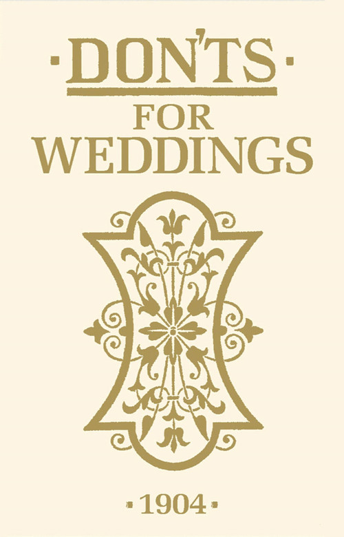 Don'ts for Weddings by A & C BLACK PUBLISHERS, 9781408170847
