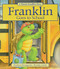 Franklin Goes to School by Paulette Bourgeois, Brenda Clark, 9781771380102