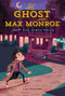 The Ghost and Max Monroe, Case #3 (The Dirty Trick) by L.M. Falcone, Kim Smith, 9781771380195