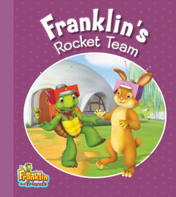 Franklin's Rocket Team by Caitlin Drake Smith, 9781771381161