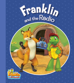Franklin and the Radio by Caitlin Drake Smith, 9781771381239