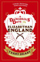 Dangerous Days in Elizabethan England by Terry Deary, 9781780226378