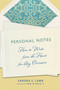 Personal Notes (How to Write from the Heart for Any Occasion) by Sandra E. Lamb, 9781250026460