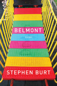 Belmont (Poems) by Stephanie Burt, 9781555976446