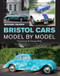 Bristol Cars Model by Model by Michael Palmer, 9781785000768