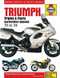 Triumph Triples & Fours (carburettor engines) '91 to '04 by Editors of Haynes Manuals, 9781785210495