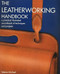 Leatherworking Handbook (A Practical Illustrated Sourcebook of Techniques and Projects) by Valerie Michael, 9781844034741