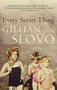 Every Secret Thing by Gillian Slovo, 9781844085996