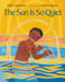 The Sun Is So Quiet by Nikki Giovanni, Ashley Bryan, 9781250046697