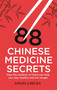 88 Chinese Medicine Secrets by Angela Hicks, 9781845286125