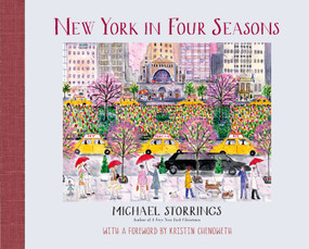 New York in Four Seasons by Michael Storrings, 9781250051011