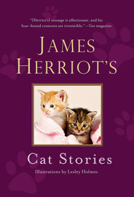 James Herriot's Cat Stories by James Herriot, Lesley Holmes, 9781250061850