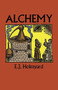 Alchemy by E. J. Holmyard, 9780486262987