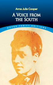 A Voice from the South by Anna Julia Cooper, Janet Neary, 9780486805634