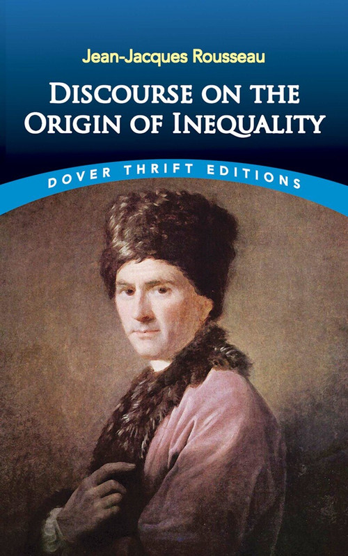 Discourse on the Origin of Inequality by Jean-Jacques Rousseau, 9780486434148