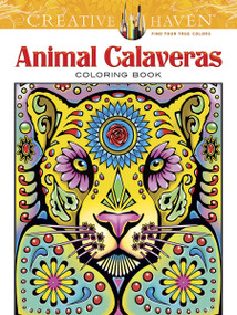 Creative Haven Animal Calaveras Coloring Book by Mary Agredo, Javier Agredo, 9780486805719